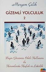Gizemli Yolculuk-2