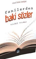 Fanilerden Baki Sözler