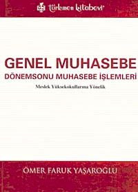 Genel Muhasebe & Dönemsonu Muhasebe İşlemleri
