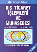 Dış Ticaret İşlemleri ve Muhasebesi