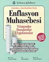 Enflasyon Muhasebesi & Y&ouml;ntemler Standartlar Uygulamalar