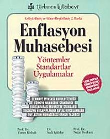 Enflasyon Muhasebesi & Yöntemler Standartlar Uygulamalar