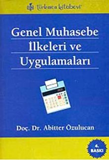 Genel Muhasebe İlkeleri ve Uygulamaları