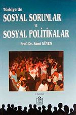 Türkiye'de Sosyal Sorunlar ve Sosyal Politikalar