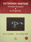 Veteriner Anatomi & Hareket Sistemi-İ&ccedil; Organlar
