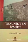 Travnik'ten İzmir'e