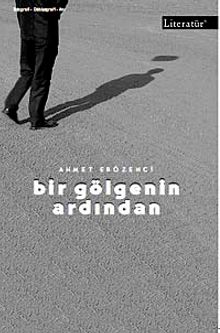 Bir Gölgenin Ardından