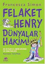 Felaket Henry Dünyalar Hakimi!