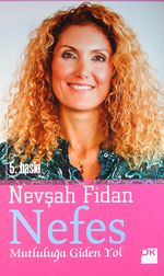Nefes & Mutluluğa Giden Yol
