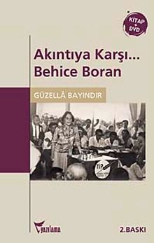 Akıntıya Karşı... Behice Boran (Kitap+DVD)