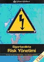 Sigortacılıkta Risk Yönetimi