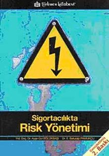 Sigortacılıkta Risk Yönetimi
