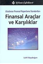 UFRS Finansal Araçlar ve Karşılıklar