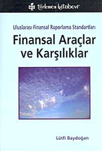 UFRS Finansal Araçlar ve Karşılıklar