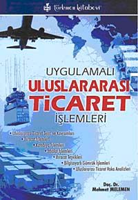 Uygulamalı Uluslararası Ticaret İşlemleri