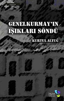Genel Kurmay'ın Işıkları Söndü