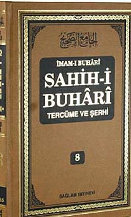 Sahih-i Buhari Tercüme ve Şerhi (Cilt 8)
