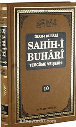 Sahih-i Buhari Tercüme ve Şerhi (Cilt 10)
