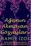 Ağa'nın Akmayan G&ouml;zyaşları