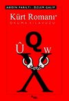 K&uuml;rt Romanı Okuma Kılavuzu