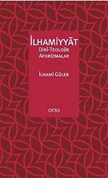 İlhamiyat & Dini-Teolojik Aforizmalar