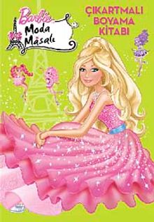 Barbie Moda Masalı Çıkartmalı Boyama Kitabı