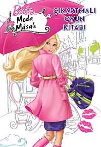 Barbie Moda Masalı Çıkartmalı Oyun Kitabı