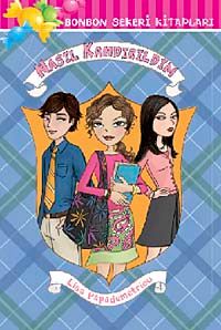 Nasıl kandırıldım / Bonbon Şekeri Kitapları