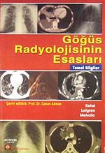 Göğüs Radyolojisinin Esasları & Temel Bilgiler