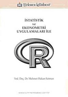 İstatistik ve Ekonometri Uygulamaları ile R