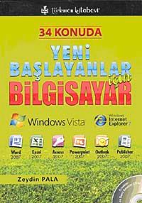 34 Konuda Yeni Başlayan İçin Bilgisayar