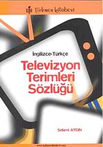 Televizyon Terimleri Sözlüğü & İngilizce-Türkçe