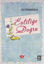 Evliliğe Doğru
