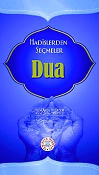 Hadislerden Seçmeler Dua