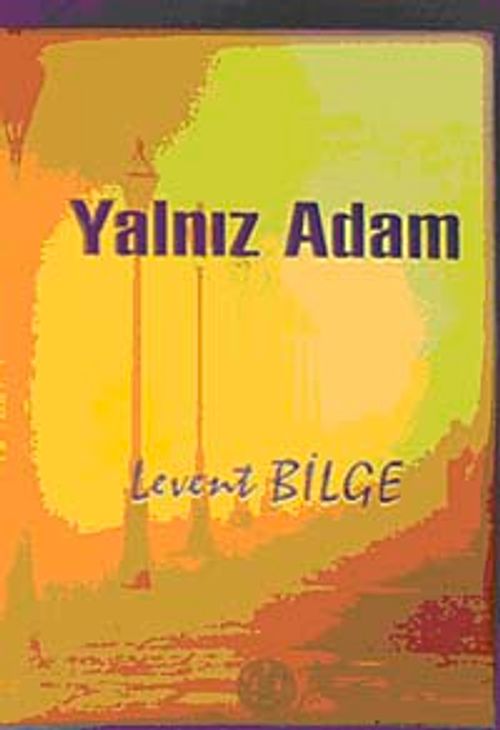 Yalnız Adam