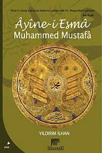 Ayine-i Esma Muhammed Mustafa