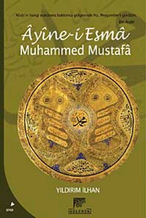 Ayine-i Esma Muhammed Mustafa
