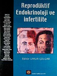 Reprodüktif Endokrinoloji ve İnfertilite