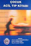 &Ccedil;ocuk Acil Tıp Kitabı
