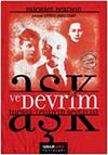 Aşk ve Devrim & İnessa: Lenin'in Sevgilisi