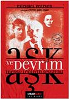 Aşk ve Devrim & İnessa: Lenin'in Sevgilisi