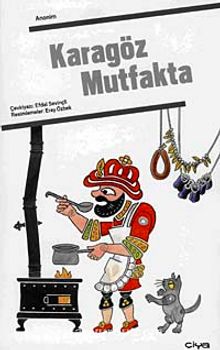 Karagöz Mutfakta - Anonim