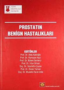 Prostatın Benign Hastalıkları