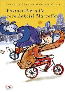 Postacı Piero ile Gece Bekçisi Marcello