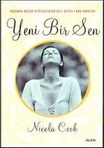 Yeni Bir Sen & Yaşamda Küçük Değişiklikler Bile Büyük Fark Yaratır!