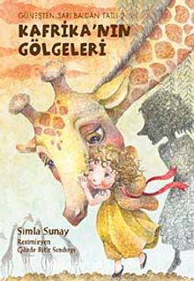 Kafrika'nın Gölgeleri & Güneşten Sarı Baldan Tatlı-2 - Simla Sunay
