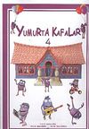 Yumurta Kafalar-4
