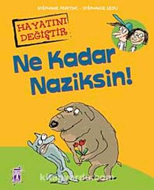 Ne Kadar Naziksin! - Stephane Frattini