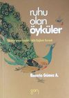 Ruhu Olan &Ouml;yk&uuml;ler