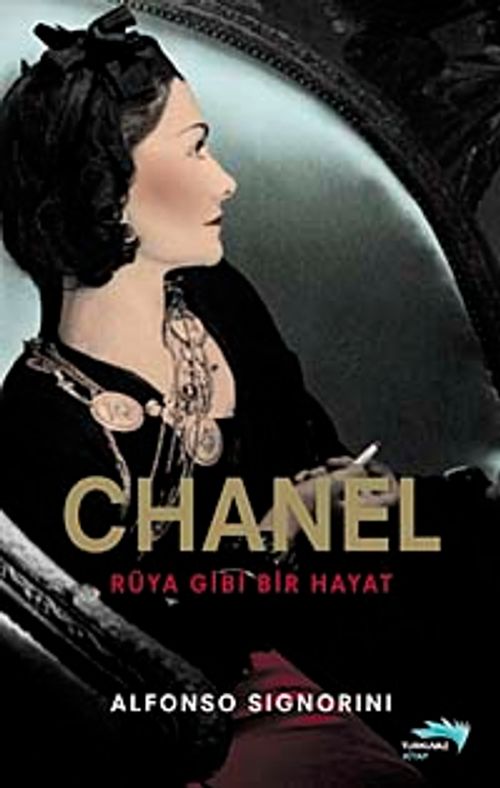 Chanel & Rüya Gibi Bir Hayat